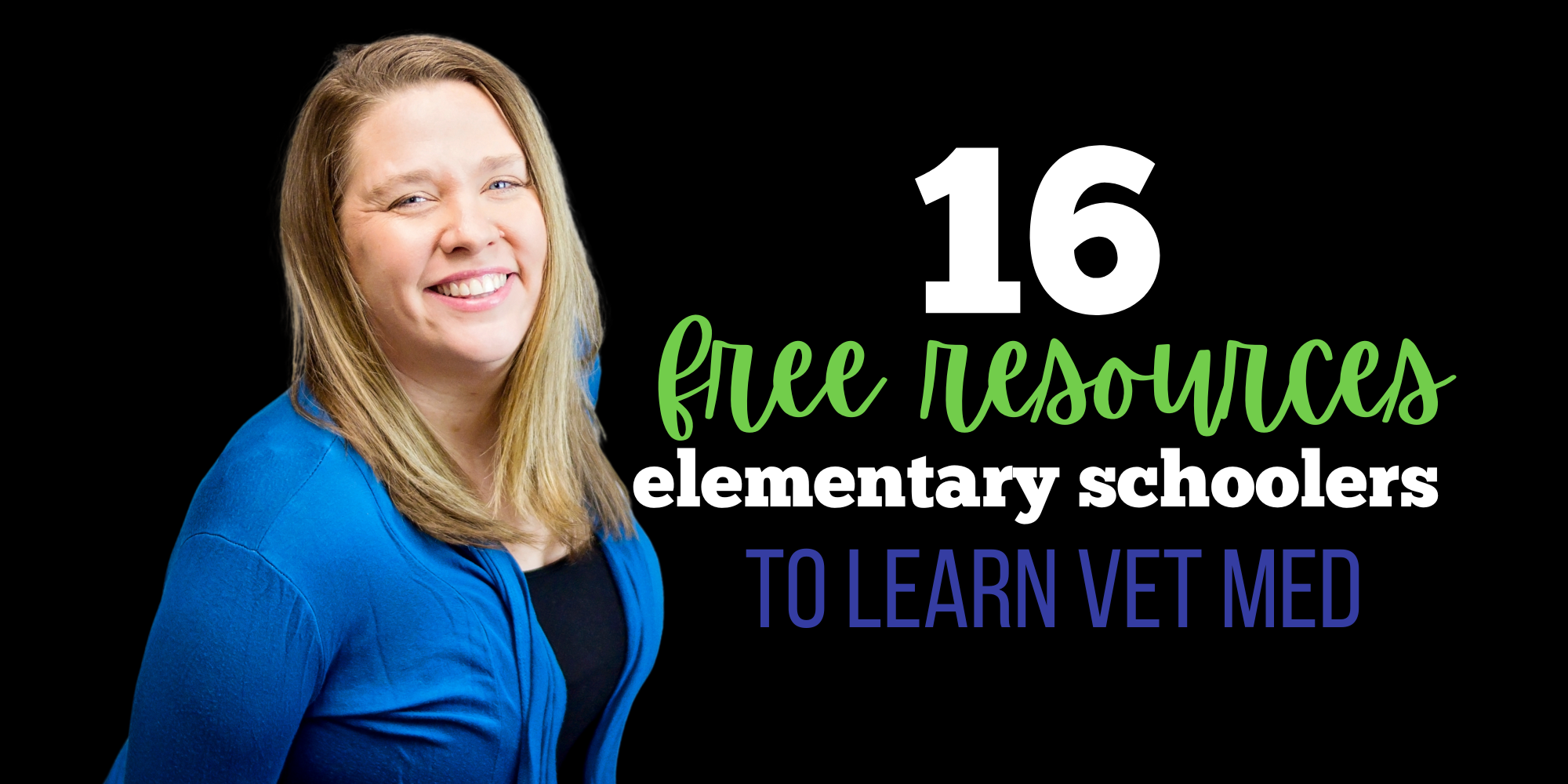 16 free learning resources for homeschoolers learning about veterinary medicine, veterinary medicine for middle schoolers